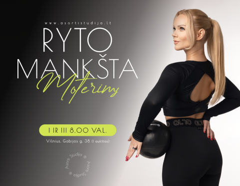 RYTO MANKŠTA MOTERIMS
