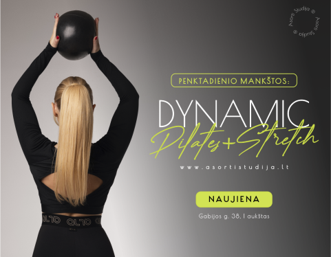 Penktadienio mankšta Dynamic Pilates + Stretch