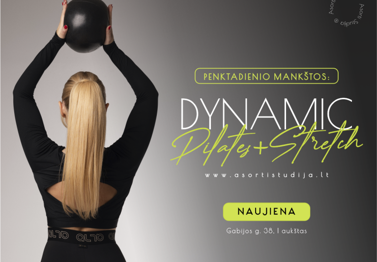 Penktadienio mankšta Dynamic Pilates + Stretch